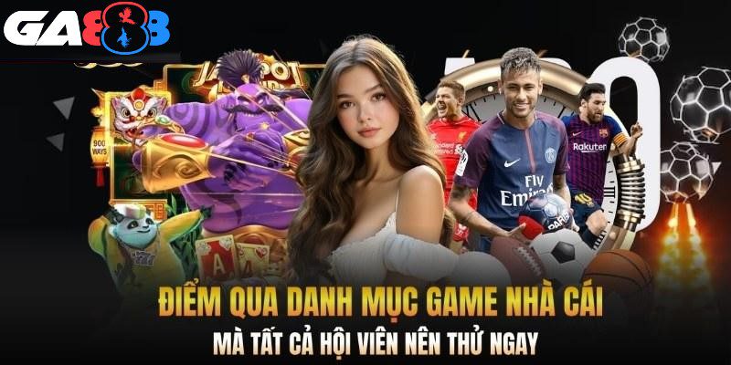 Hệ thống có kho game đồ sộ