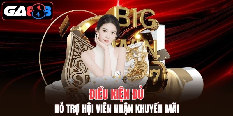 Cần quan tâm đến các điều kiện nhận khuyến mãi từ nhà cái